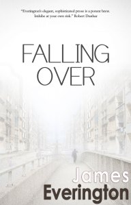 Falling Over by James Everington